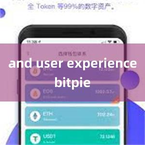 and user experiencebitpie